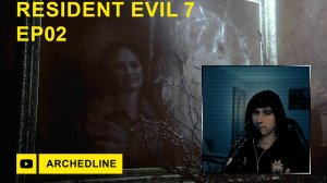 Прохождение Resident Evil 7 Сумашедший Дом серия 2