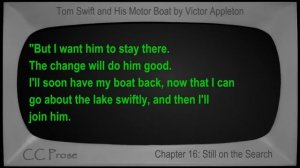 Chapter 16 - Tom Swift and His Motor Boat by Victor Appleton