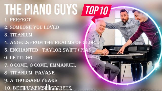 The best of  The Piano Guys full album 2024 ~ Top Artists To Listen 2024