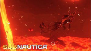 Лавовый дракон ▶ SUBNAUTICA #24