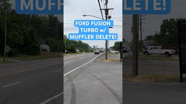 2013 Ford Fusion Turbo w/ MUFFLER DELETE!