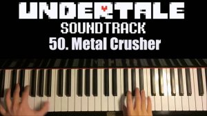 Undertale OST - 50. Metal Crusher (Piano Cover by Amosdoll)