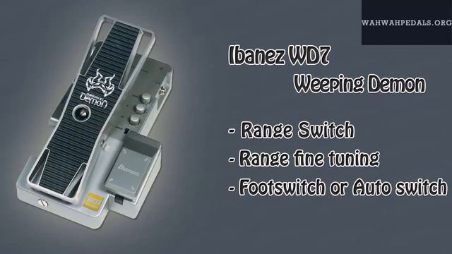Ibanez WD7 Weeping Demon Wah Pedal смотреть онлайн