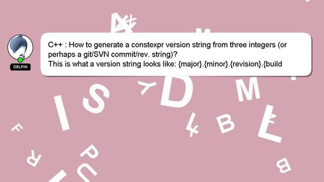 C++ : How to generate a constexpr version string from three integers (or perhaps a git/SVN commit/r смотреть онлайн