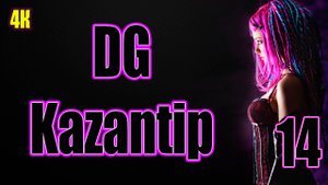 1️⃣4️⃣ Dj Kazantip ?  в 4К ?✨?