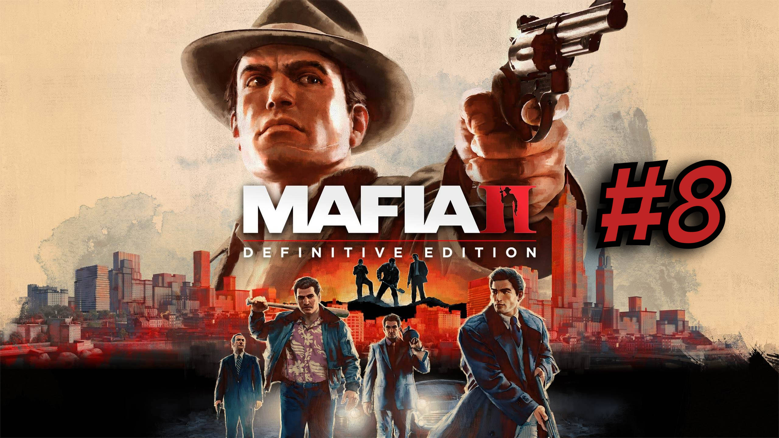 Mafia 2 Definitive Edition ► Наш друг #8