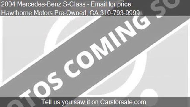 2004 Mercedes-Benz S-Class S500 4dr Sedan for sale in Lawnda смотреть онлайн