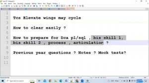 tcs elevate wings1 previous year questions dca plsql, process, articulation , biz1,biz2 ,wings 1