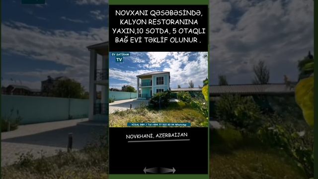 10 SOTDA NOVXANIDA BAĞ EVİ SATILIR / Недвижимость в Баку / EV SATIRAM TV/ bag evleri /ev satışı