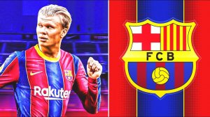 110 MILLION EURO FOR HAALAND! TOP TRANSFER OF BARCELONA! WILL HAALAND BECOME A PLAYER FOR BARCA?