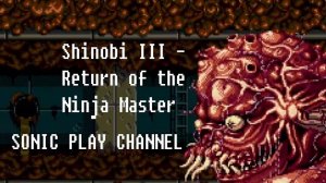 Shinobi III - Return of the Ninja Master ➤ (Expert) ➤ Прохождение ➤ (Sega Mega Drive)