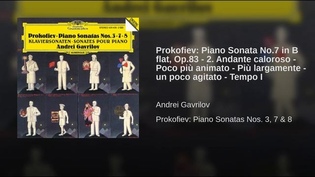 Prokofiev Piano Sonata No 7 in B flat, Op 83 2 Andante caloroso Poco più animato Più смотреть онлайн