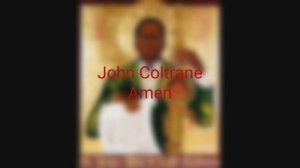 John Coltrane - Amen