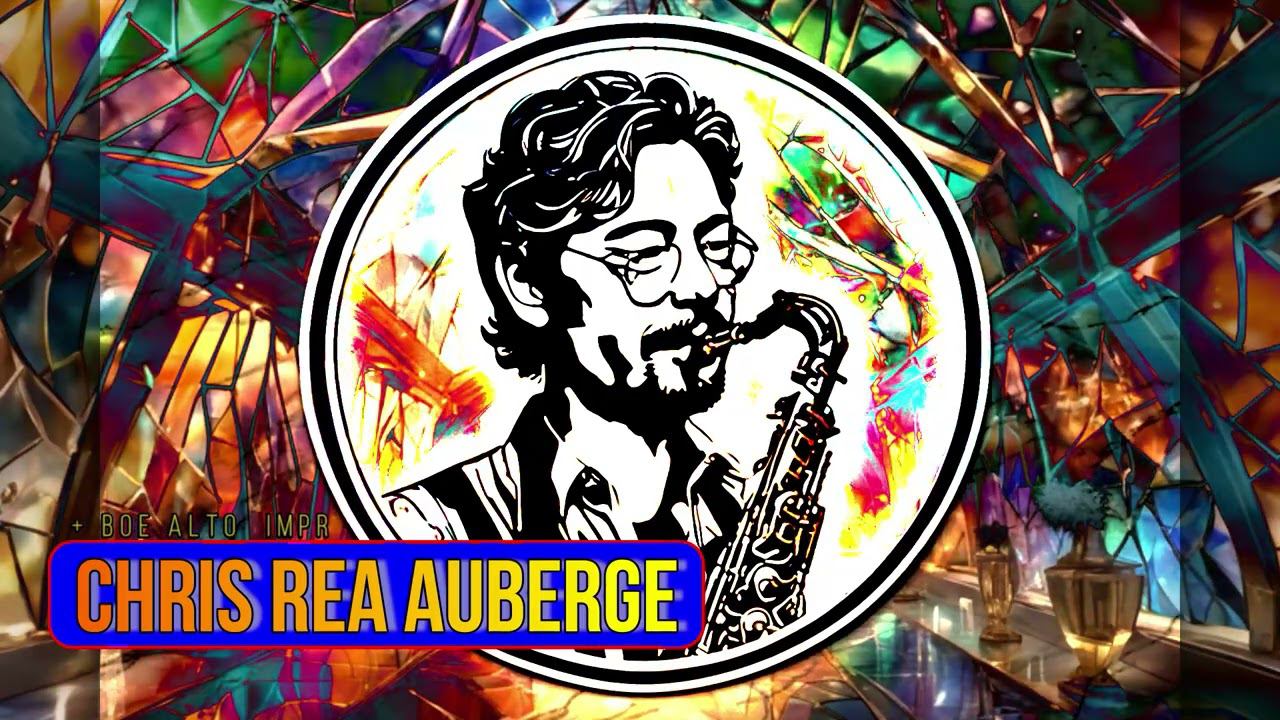 (If Chris Rea were a saxophonist) Chris Rea Auberge + Boe ALTO  IMPR