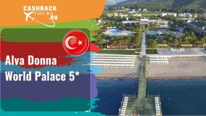 ? Alva Donna World Palace 5*_Турция. Цена в описании ↓