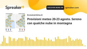 Previsioni meteo 20-23 agosto. Sereno con qualche nube in montagna