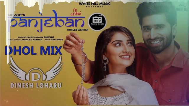 Panjeban Dhol Mix Shivjot Ft Gurlez Akhtar X Dj Dinesh Loharu