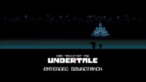 UNDERTALE OST: Your Best Friend (Extended)