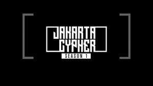 JAKARTA CYPHER 1