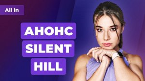 Анонс Silent Hill, новые игры России, Uncharted 4 и The Sims 5! Игровые новости ALL IN 20.10