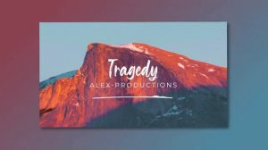 💔 Epic Dramatic (Free Music) - ＂TRAGEDY＂ by Alex Productions 🇮🇹