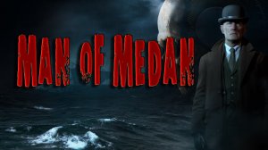 Хоррор Игры- The Dark Pictures Anthology:Man of Medan  # 1 Ужастик.