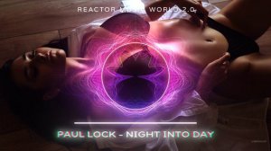 Paul Look - Night into day .mp4