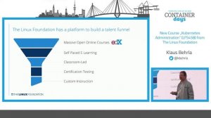 New Course "Kubernetes Administration" (LFS458) from The Linux Foundation - Klaus Behrla