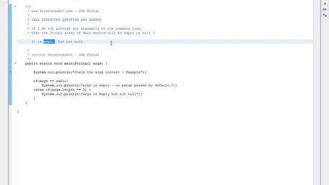 Fresher Java Interview Question Answer String array of Main method will be empty or null смотреть онлайн