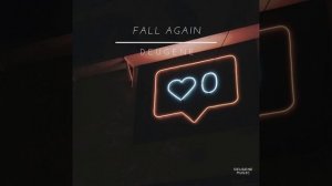 Fall Again