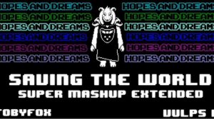 Undertale - Saving the World (Super Mashup Extended) (Download)