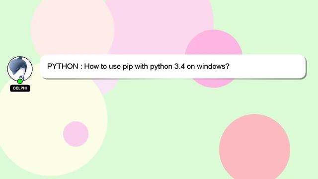 PYTHON : How to use pip with python 3.4 on windows? смотреть онлайн