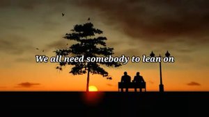Bill Withers - Lean On Me (Lyrics)