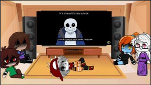 Реакция UnderTale на meme про Санса часть 2 Gacha Club