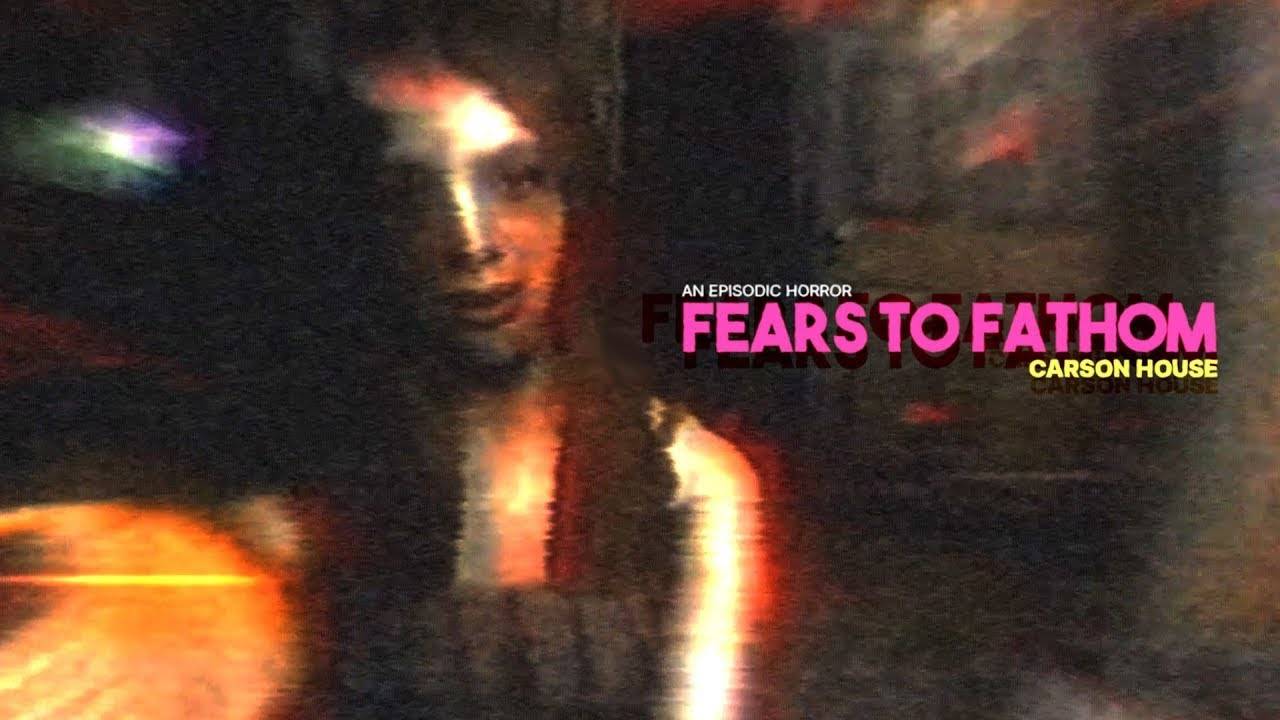 Кто ты - Игра Fears To Fathom - Carson House