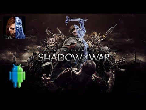 Middle-earth: Shadow of War на Android/iOS GamePlay HD смотреть онлайн