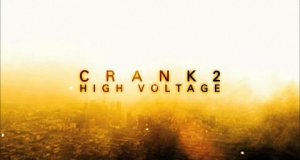 Адреналин 2: Высокое напряжение