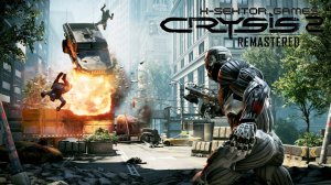 Crysis 2 Remastered#X-sektorGames 03