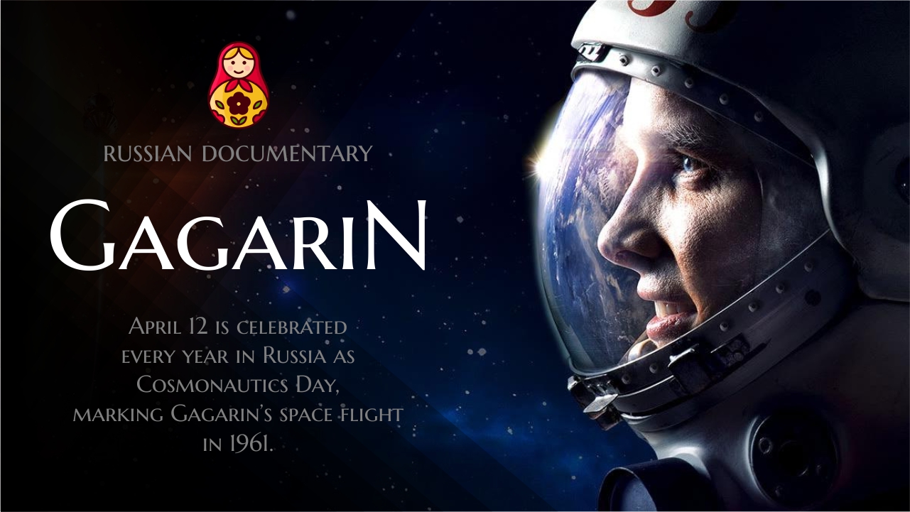 Gagarin  / Russian Documentary (English translation)