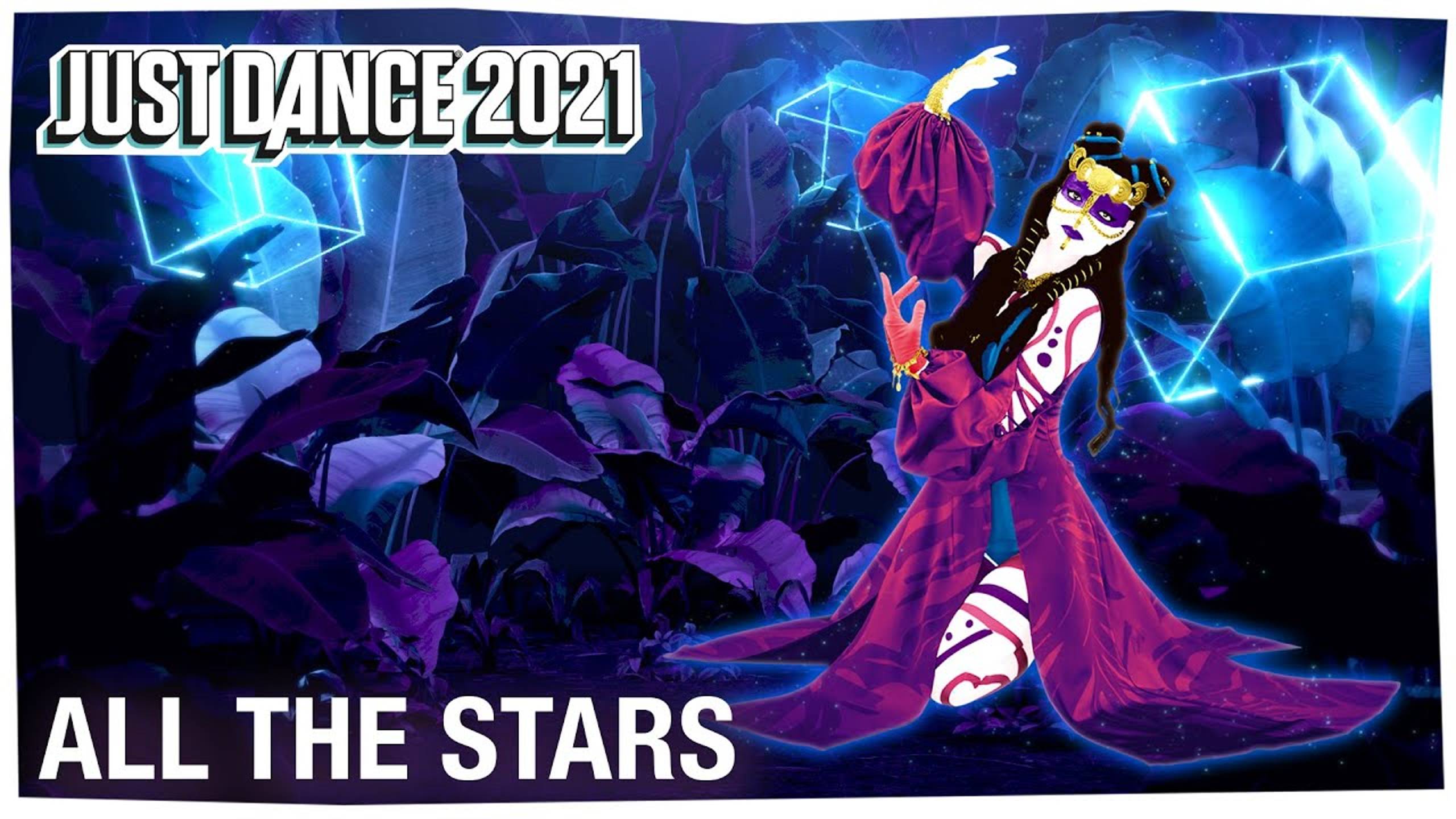 Just Dance 2021: All The Stars by Kendrick Lamar Ft. SZA