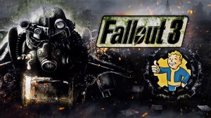 Fallout 3 (Прохождение) # 1