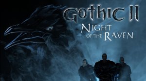 Gothic II Night of the Raven - Official Trailer