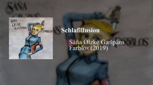 Såña Ølzkè Gæšpäns - Schlafillusion