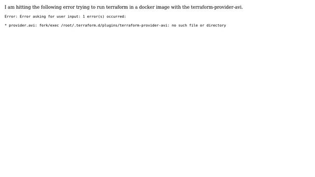 DevOps & SysAdmins: Terraform cannot find terraform-provider-avi in docker container