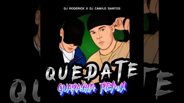 Quedate Quevedo Bzrp (Remix) смотреть онлайн