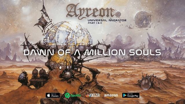 Ayreon - Dawn Of A Million Souls (Universal Migrator Part 1&2) 2000 смотреть онлайн
