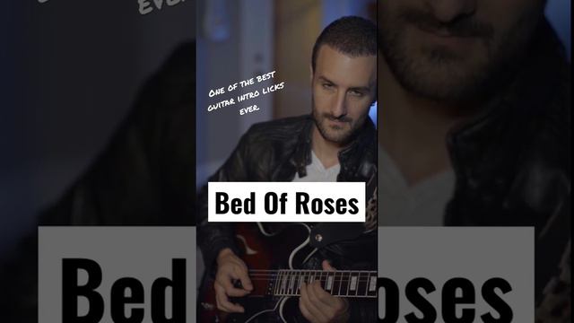 Bed Of Roses - INTRO LICK