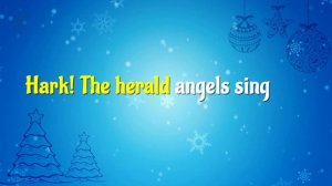 Hark! The Herald Angels Sing | Christmas Songs And Carols For Kids With Lyrics