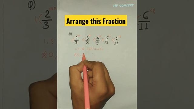 Arrange the fraction in descending or ascending order WITH TRICK || HV Concept #mathtricks #fractio