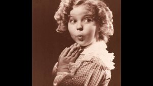 Shirley Temple - You Gotta S-M-I-L-E to be H-A-Double-P-Y 1936 Smile - Al Jolson Version